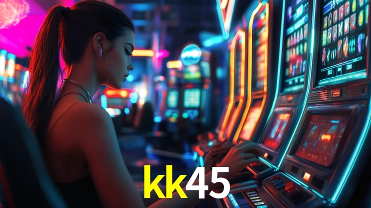 kk45: Jogos de Caça-Níqueis-Altas Recompensas, Roleta-Velocidade, Blackjack-Desafios Máximos